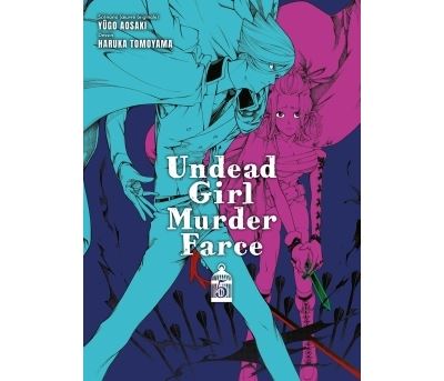 Undead Girl Murder Farce - Tome 05