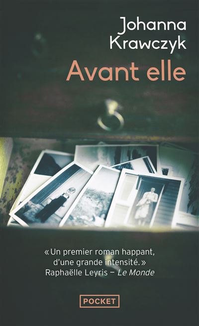 Avant elle - Johanna Krawczyk - Pocket - Poche - Roman - Pocket