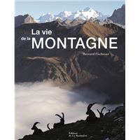 La vie de la montagne