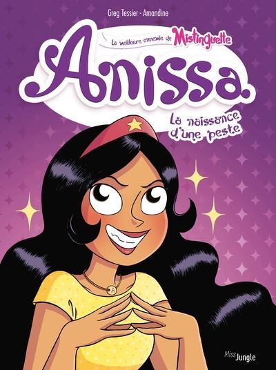 Anissa - Tome 01 - La Naissance D'Une Peste (2023)