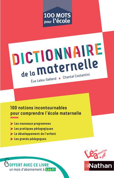 Dictionnaire de la maternelle - Eve Leleu-Galland - Nathan -