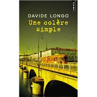 Une colère simple