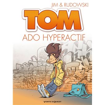 Tom - Tom, Ado hyperactif T02 - 1