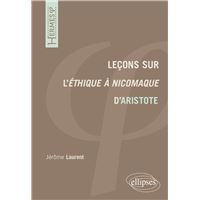 Leçons sur l'Ethique à Nicomaque d'Aristote