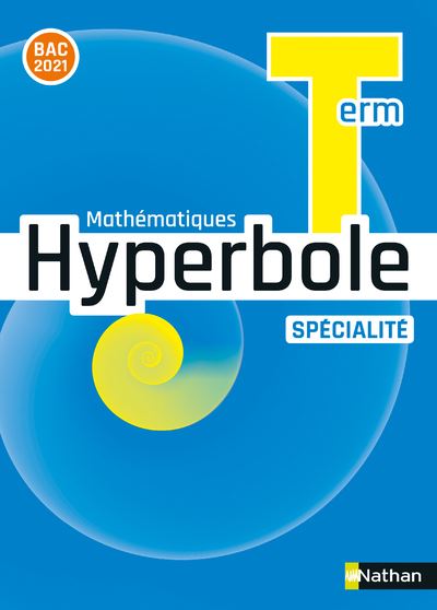 Hyperbole mathématiques terminale, spécialité : nouveau programme 2020 - Image 2
