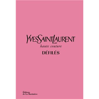 Yves Saint Laurent défilés