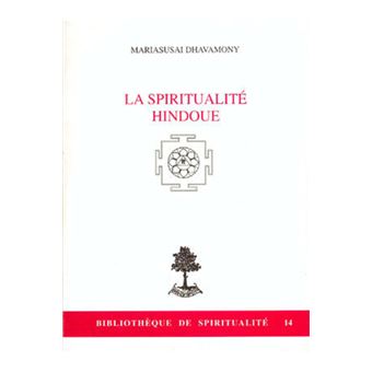 La spiritualite hindoue - 1