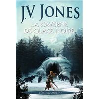 La Caverne de glace noire, (L'Epée des ombres**)