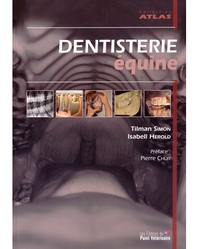 Atlas de dentisterie equine