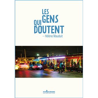 Les Gens qui doutent - 1