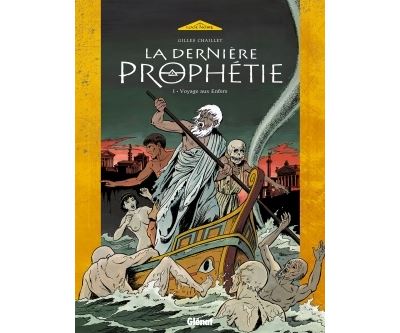 La Dernière Prophétie - Tome 01