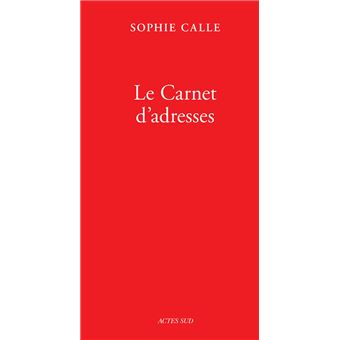 Le carnet d'adresses (Livre VI) - Sophie Calle, Livre tous les