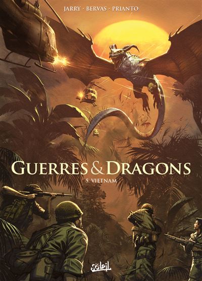 Guerres et Dragons - Tome 05 - Vietnam (2026)