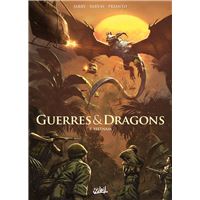 Guerres et Dragons T05 - Vietnam
