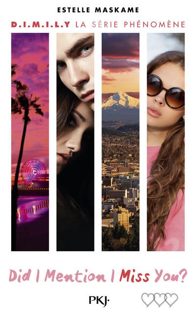 Did I Mention I Miss You ? - tome 3 - Estelle Maskame - broché