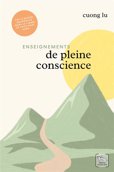 Enseignements de pleine conscience - Coffret 2 ouvrages - Cuong Lu - Coffret