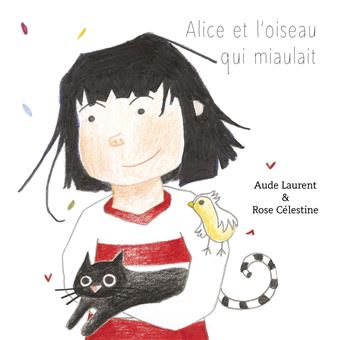 Alice et l'oiseau qui miaulait - 1