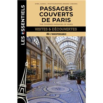 Passages couverts de Paris - broché - Sybil Canac, Bruno Cabanis