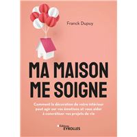 Ma maison me soigne
