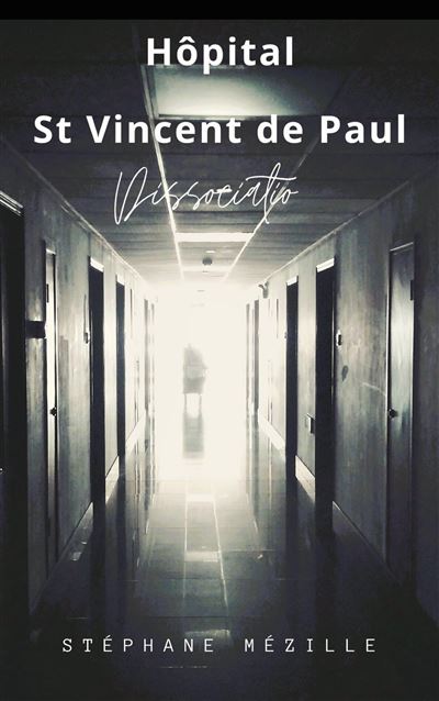 Hôpital St Vincent de Paul