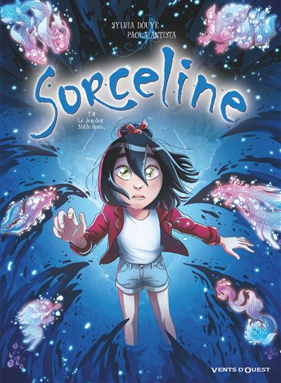 Sorceline - Tomes 01 à 08