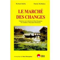 Marche des changes (le)