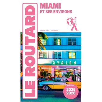 Guide du Routard Miami 2025/26 - 1