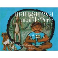 Mangareva, mon île Perle