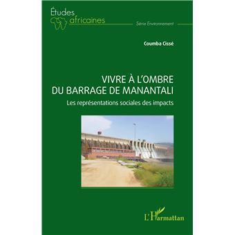Vivre à l’ombre du barrage de Manantali