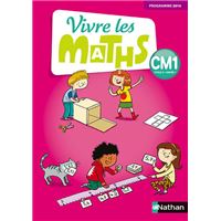 Vivre les maths - Fichier élève - CM1 - 2017