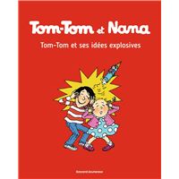 Tom-Tom et Nana, Tome 02