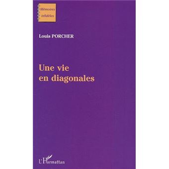Une vie en diagonales - 1