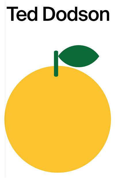 An Orange - Ted Dodson - broché