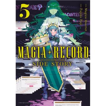 Magia Record : Puella Magi Madoka Magica - Magia Record : Puella Magi Madoka Magica Side Story - Tome 05 - 1