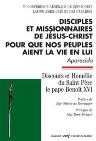 Disciples et missionnaires de jésus-christ pour que nos peuples aient la vie en lui -  CONF EVEQUES AMERIQU - broché