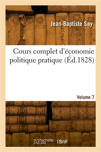 Cours complet d'economie politique pratique. Volume 7