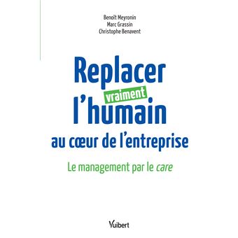 Replacer vraiment l’humain au coeur de l’entreprise - 1