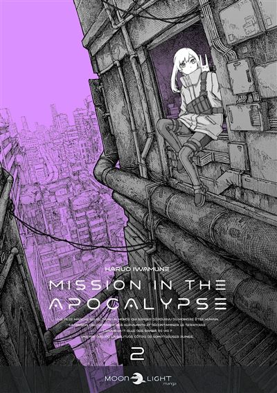 Mission In The Apocalypse - Tome 02
