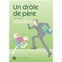 Un drôle de père T04