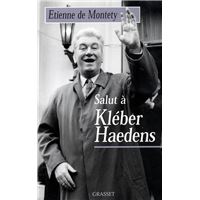 Salut à Kléber Haedens