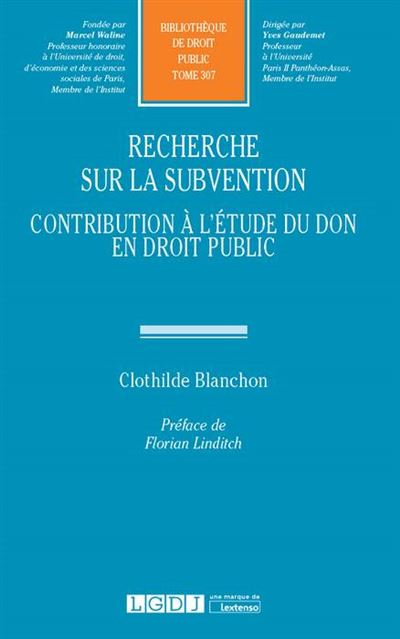 Recherche sur la subvention - Clothilde Blanchon - broché