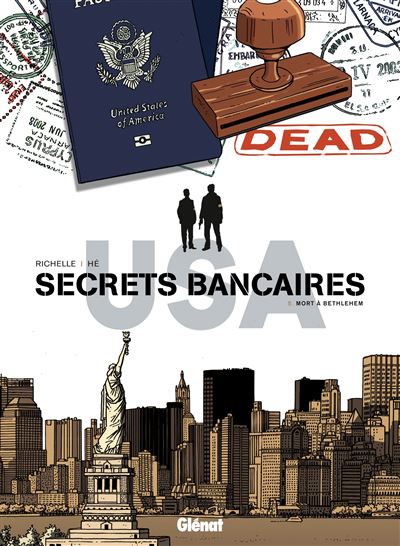 Secrets bancaires USA - Tome 05 - Mort à Bethlehem