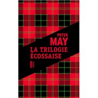 La trilogie écossaise
