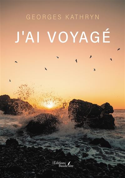 J'ai voyage - Georges Kathryn - Baudelaire - broche - Po