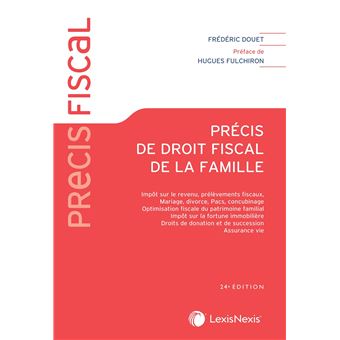 Précis de droit fiscal de la famille - 1