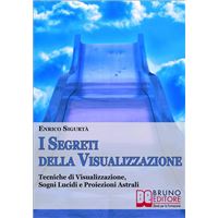 I Segreti Della Visualizzazione