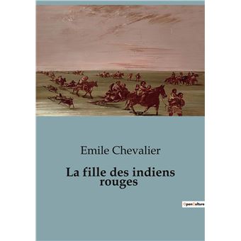 La fille des indiens rouges - 1