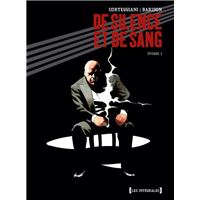 De Silence et de Sang - Intégrale Tome 03