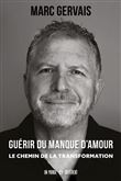 Guérir du manque d'amour