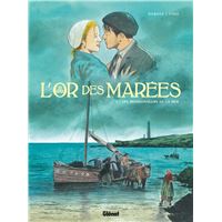 L'Or des marées - Tome 01